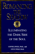 Romancing the Shadow