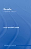 Romanian: An Essential Grammar: An Essential Grammar