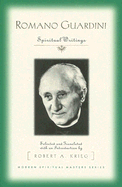 Romano Guardini: Spiritual Writings