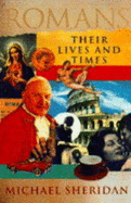 Romans: Their Lives and Times
