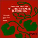 Romantic Choir Music from the 1880s