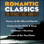 Romantic Classics for Unforgettable Moments