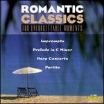 Romantic Classics for Unforgettable Moments