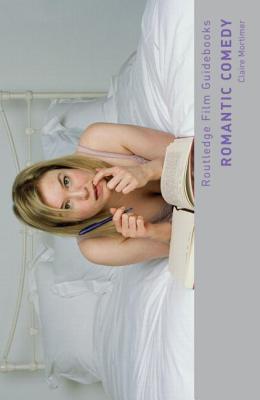 Romantic Comedy - Mortimer, Claire