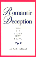 Romantic Deception - Caldwell, Sally, and Caldwell, Salley
