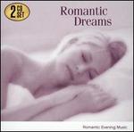 Romantic Dreams: Romantic Evening Music