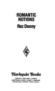 Romantic Notions - Denny, Roz