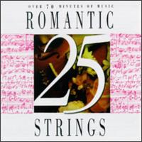 Romantic Strings [25 tracks] - Aaron Rosand (violin); Alexander Pervomaysky (violin); Camerata Slavonica; Eileen Flissler (piano); Gyorgy Pauk (violin);...
