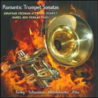Romantic Trumpet Sonatas - Daniel-Ben Pienaar (piano); Jonathan Freeman-Attwood (trumpet)
