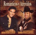 Romanticos y Atrevidos