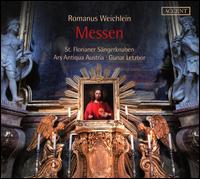 Romanus Weichlein: Messen - Ars Antiqua Austria; Kepler Konsort; Markus Forster (alto); Martin Wild (vocals); Radu Marian (vocals);...