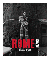 Rome 1970's: A Decade of Turbulent Change