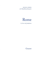 Rome. Le livre des fondations