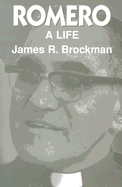 Romero: A Life