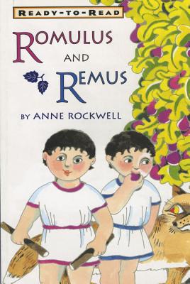 Romulus and Remus: Ready-To-Read Level 2 - 