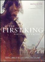 Romulus and Remus: The First King