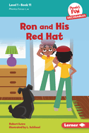 Ron and His Red Hat: Book 11