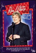 Ron White: The Ron White Show