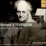 Ronald Stevenson: Piano Music, Vol. 2
