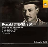Ronald Stevenson: Piano Music, Vol. 6 - 