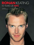 Ronan Keating: 10 Years of Hits