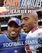 Ronde and Tiki Barber