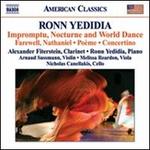 Ronn Yedidia: Impromptu, Nocturne and World Dance