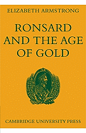 Ronsard and the Age of Gold
