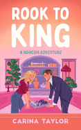 Rook to King: A romantic adventure