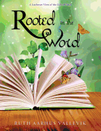 Rooted in the Word