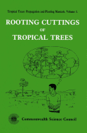 Rooting Cuttings of Tropical Trees