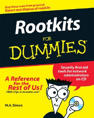 Rootkits for Dummies - Stevenson, Larry, and Altholz, Nancy