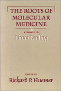 Roots of Molecular Med.: Messengers of Life