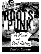 Roots Punk: A Visual and Oral History (Hardback)
