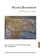 Roots Revisited: A Hometown Study