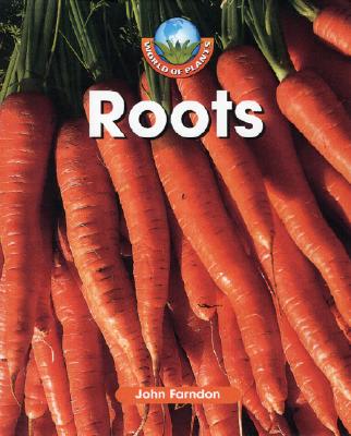 Roots - Farndon, John