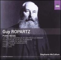 Ropartz: Piano Music - Stephanie McCallum (piano)
