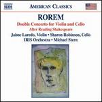 Rorem: Double Concerto for Violin and Cello; After Reading Shakespeare