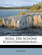 Rosa, die sch�ne Schutzmannsfrau.