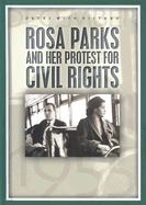 Rosa Parks and Her Protest for Civil Rights
