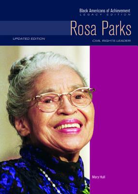 Rosa Parks, Updated Edition - Hull, Mary, and Blakely, Gloria, and Gelfand, Dale