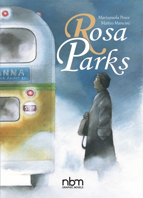 Rosa Parks - Mancini, Matteo, and Pesce, Mariapaola