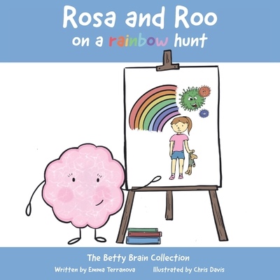 Rosa & Roo On A Rainbow Hunt - Terranova, Emma