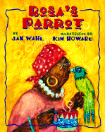 Rosa's Parrot