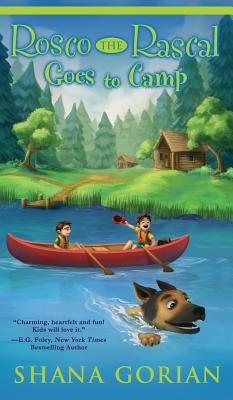 Rosco the Rascal Goes to Camp - Gorian, Shana
