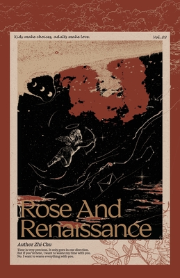 Rose and Renaissance#3 - Zhi Chu, and MS Xia Meiling (Translated by)