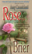 Rose from Brier
