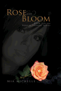 Rose in Bloom
