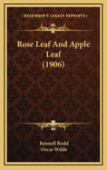 Rose Leaf and Apple Leaf (1906)