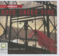 Rose Under Fire